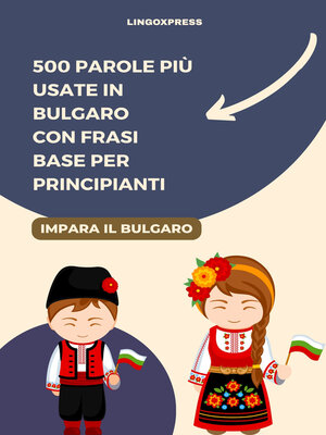 cover image of 500 Parole più Usate in Bulgaro Con Frasi Base per Principianti